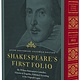 Rizzoli Shakespeare's First Folio: 400th Anniversary Facsimile Edition: Mr. William Shakespeares Comedies, Histories & Tragedies, Published According to   the Original Copies