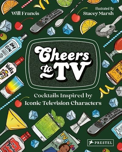 Prestel Cheers to TV: Cocktails Inspired by Iconic Television Characters