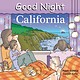 Good Night Books Good Night Our World: California