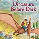 Random House Books for Young Readers Magic Tree House #1 Dinosaurs Before Dark