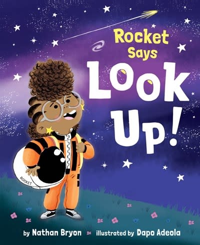Random House Books for Young Readers Rocket Says Look Up!