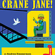 Holiday House Crane Jane!