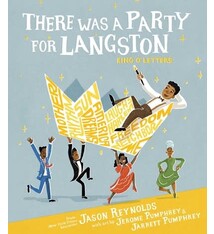 Atheneum/Caitlyn Dlouhy Books There Was a Party for Langston