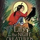 Simon & Schuster Books for Young Readers Lily and the Night Creatures