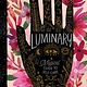 Simon & Schuster Books for Young Readers Luminary: A Magical Guide to Self-Care