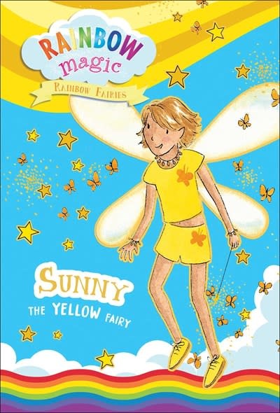 Silver Dolphin Books Rainbow Fairies Book #3: Sunny the Yellow Fairy