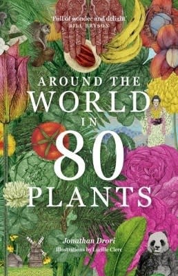 Laurence King Publishing Around the World in 80 Plants