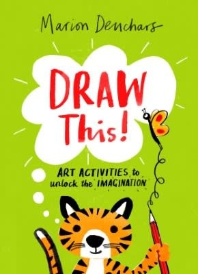 Laurence King Publishing Draw This!: Art Activities to Unlock the Imagination