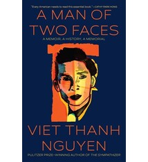 Grove Press A Man of Two Faces: A Memoir, A History, A Memorial