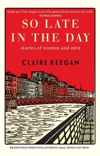 Grove Press So Late in the Day: Stories of Women and Men