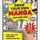 Tuttle Publishing Draw Your Own Manga: Blank Comic Book (With 21 Different Templates)