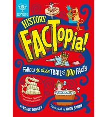 Britannica Books History FACTopia!: Follow Ye Olde Trail of 400 Facts