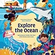 Little Gestalten Explore the Ocean: Adventures under the Sea with Emma and Louis