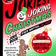 Castle Point Books The Jokiest Joking Christmas Joke Book Ever Written . . . No Joke!: 525 Yuletide Giggles, Santa Sillies, and Frosty Funnies