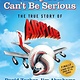 St. Martin's Press Surely You Can't Be Serious: The True Story of Airplane!