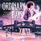 Roaring Brook Press Ordinary Days: The Seeds, Sound, and City That Grew Prince Rogers Nelson