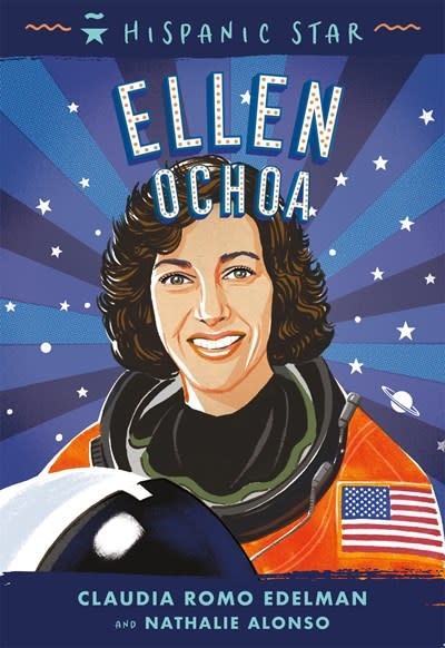 Roaring Brook Press Hispanic Star: Ellen Ochoa