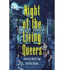 Wednesday Books Night of the Living Queers: 13 Tales of Terror & Delight
