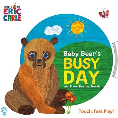 Odd Dot Baby Bear's Busy Day with Brown Bear and Friends (World of Eric Carle)