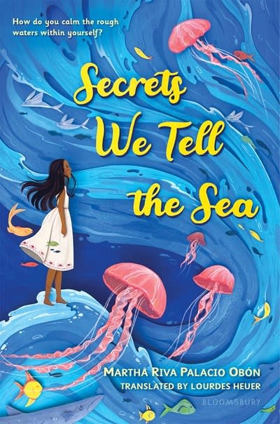 Bloomsbury Children's Books Secrets We Tell the Sea