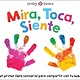 Priddy Books US Mira, Toca, Siente