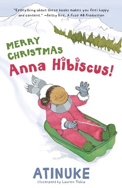 Candlewick Merry Christmas, Anna Hibiscus!