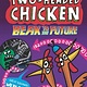 Walker Books US Two-Headed Chicken: Beak to the Future