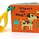 Where's the Dog?: A Stroller Book