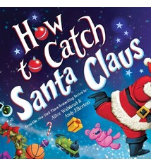 Sourcebooks Wonderland How to Catch Santa Claus
