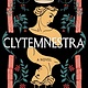 Sourcebooks Landmark Clytemnestra: A Novel