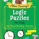 Arcturus Alan Turing's Logic Puzzles for Kids: 109 Mind-Bending Activities