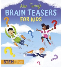 Arcturus Alan Turing's Brain Teasers for Kids
