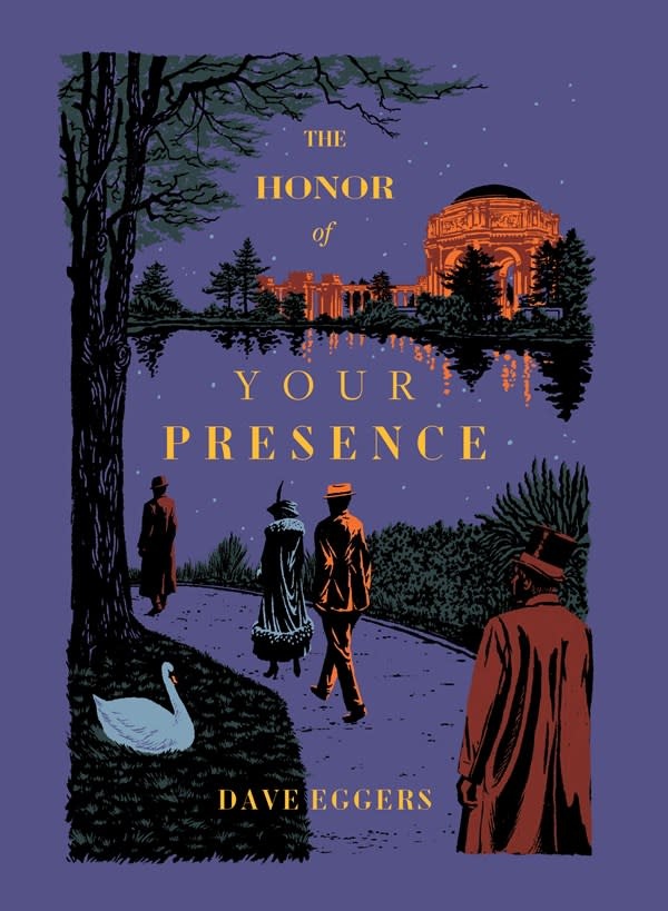 McSweeney's Publishing The Honor of Your Presence
