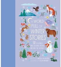 Frances Lincoln Children's Books A World Full of Winter Stories