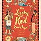 Wide Eyed Editions The Lucky Red Envelope: A lift-the-flap Lunar New Year Celebration