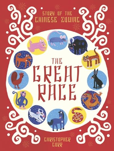 Frances Lincoln Children's Books The Great Race: The Story of the Chinese Zodiac