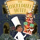 Frances Lincoln Children's Books The Incredible Hotel