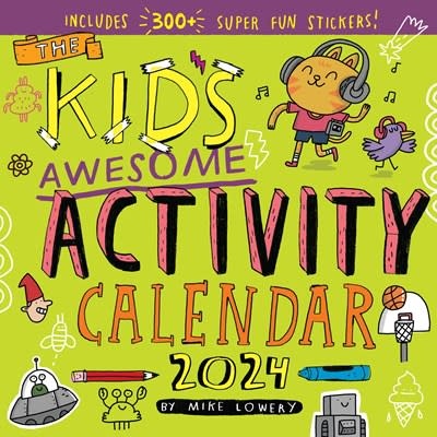 Workman Publishing Company Kid's Awesome Activity Wall Calendar 2024: Includes 300+ Super Fun Stickers!