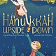 Abrams Books for Young Readers Hanukkah Upside Down