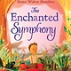 Abrams Books for Young Readers The Enchanted Symphony