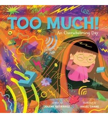 Abrams Appleseed Too Much!: An Overwhelming Day