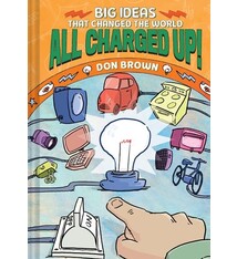 Amulet Books All Charged Up!: Big Ideas That Changed the World #5