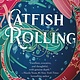Amulet Books Catfish Rolling