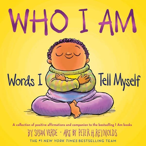 Abrams Books for Young Readers Who I Am: Words I Tell Myself