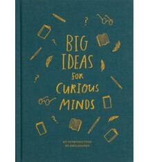 The School of Life Big Ideas for Curious Minds: An Introduction to Philosophy