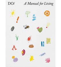 The Book of DO: A manual for living
