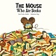 NubeOcho The Mouse Who Ate Books