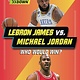 LeBron James vs. Michael Jordan: Who Would Win?