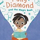 Chronicle Books Polly Diamond and the Magic Book: Book 1 (Book Series for Elementary School Kids, Children's Chapter Book for Bookworms)