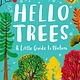 Laurence King Publishing Hello Trees: A Little Guide to Nature